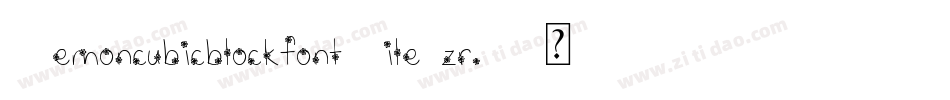 DemoncubicblockfontTile-zr1D字体转换