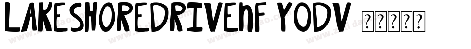 LakeshoreDriveNf-y0DV字体转换