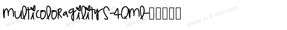 Multicoloragilitys-4qml字体转换