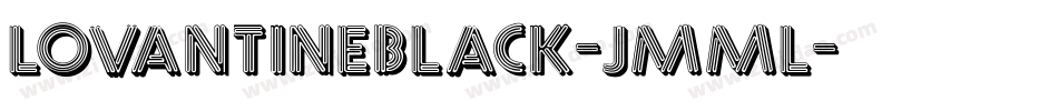 LovantineBlack-jMMl字体转换