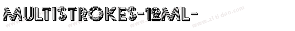 Multistrokes-12mL字体转换