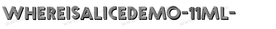 Whereisalicedemo-11ML字体转换