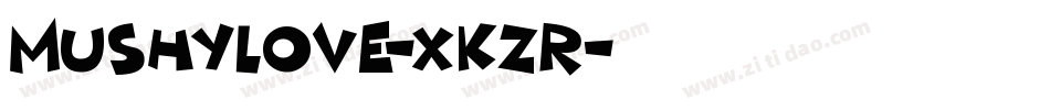 MushyLove-xKzr字体转换