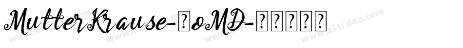 MutterKrause-7oMD字体转换