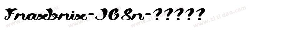 Fraxbrix-JG8n字体转换