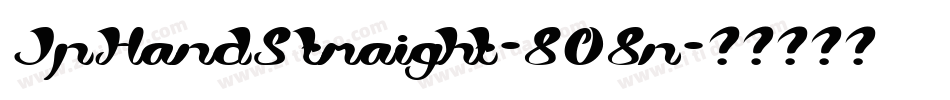 JpHandStraight-8O8n字体转换