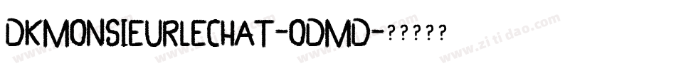 Dkmonsieurlechat-OdMd字体转换