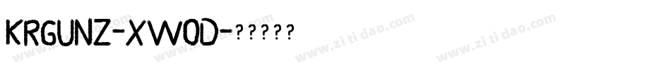 KrGunz-XWOd字体转换 KrGunz-XWOd字体转换
