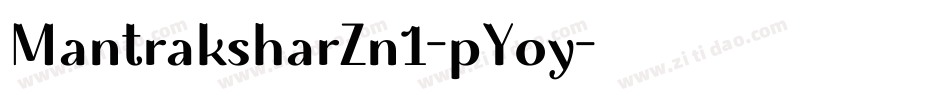 MantraksharZn1-pYoy字体转换