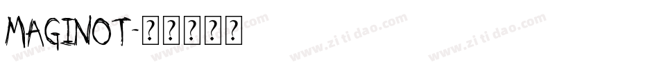 Maginot字体转换