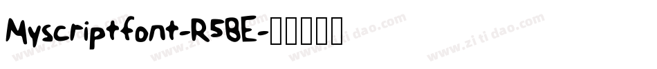 Myscriptfont-R5BE字体转换