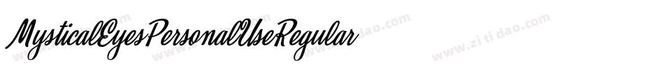 MysticalEyesPersonalUseRegular-YjLq字体转换