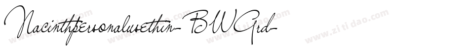 Nacinthpersonalusethin-BWGrd字体转换