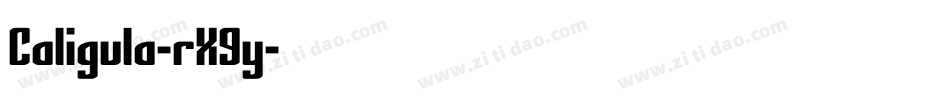 Caligula-rX9y字体转换