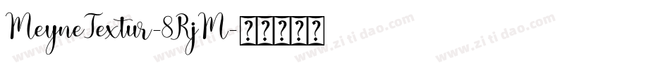MeyneTextur-8RjM字体转换
