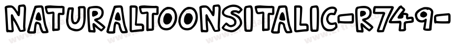 NaturalToonsItalic-r749字体转换