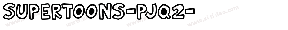 SuperToons-Pjq2字体转换