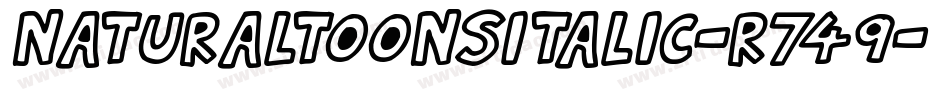 NaturalToonsItalic-r749字体转换