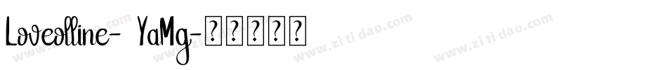 Loveolline-6YaMg字体转换