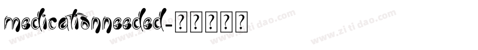 MedicationNeeded字体转换