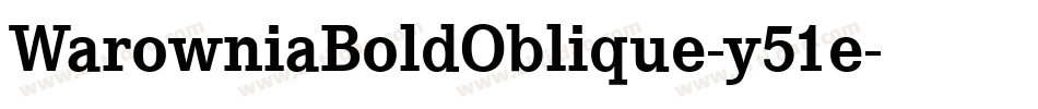 WarowniaBoldOblique-y51e字体转换