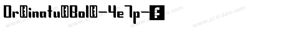 OrdinatumBold-4e7p字体转换