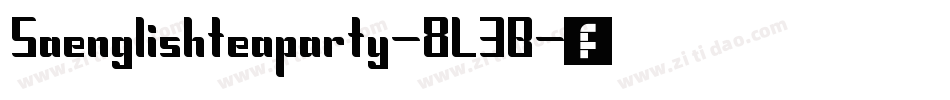 Saenglishteaparty-8L3B字体转换
