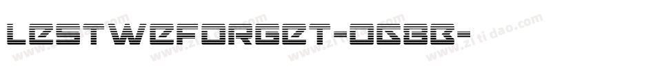 LestWeForget-oG8B字体转换