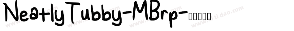 NeatlyTubby-MBrp字体转换