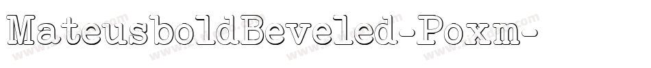 MateusboldBeveled-Poxm字体转换
