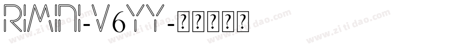 Rimini-V6yy字体转换