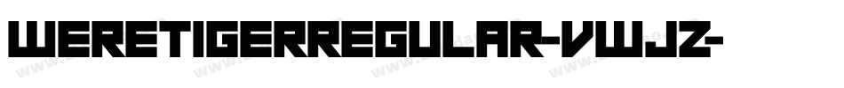 WeretigerRegular-vWjZ字体转换