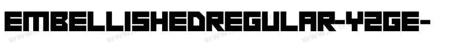 EmbellishedRegular-y2ge字体转换