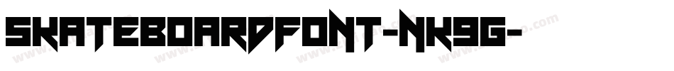 Skateboardfont-nK9g字体转换 Skateboardfont-nK9g字体转换