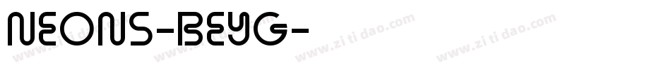 Neons-BeYG字体转换