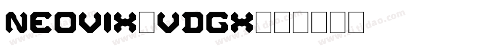 Neovix-VDgx字体转换