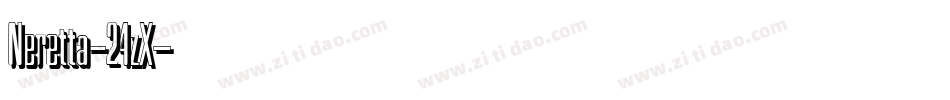 Neretta-24zX字体转换