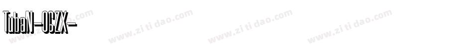 TubaN-06ZX字体转换
