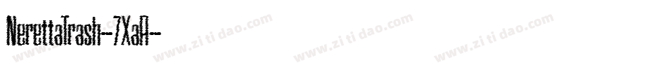 NerettaTrash-7XaR字体转换