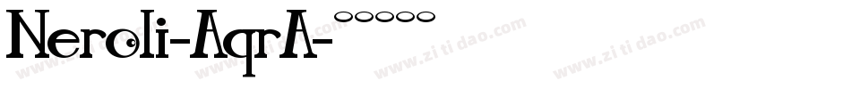 Neroli-AqrA字体转换