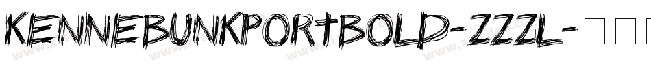 KennebunkportBold-zZzL字体转换 KennebunkportBold-zZzL字体转换