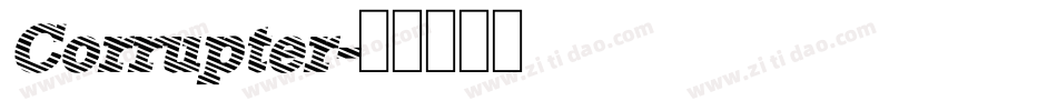 Corrupter字体转换