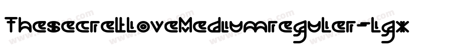 ThesecretloveMediumreguler-lgxEw字体转换