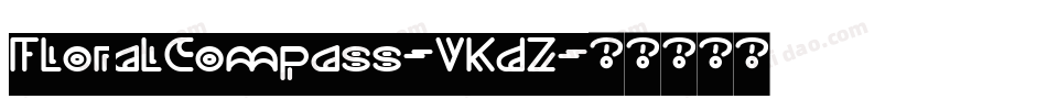 FloralCompass-VKdZ字体转换