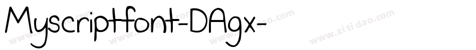 Myscriptfont-DAgx字体转换