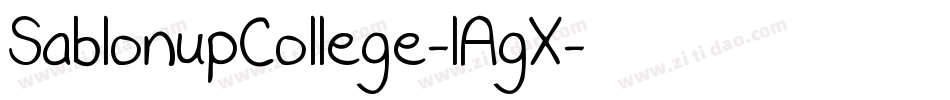 SablonupCollege-lAgX字体转换