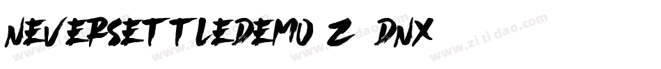 NeverSettleDemo-z8dnX字体转换