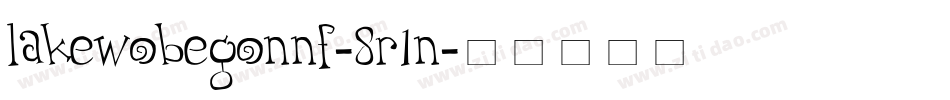 Lakewobegonnf-8R1n字体转换