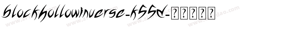 BlockHollowInverse-K55D字体转换