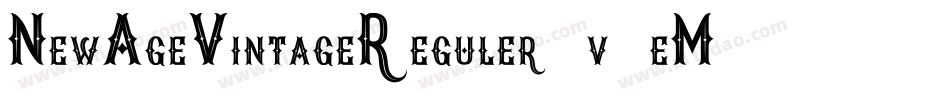 NewAgeVintageReguler-v6eM字体转换